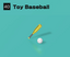 Toy Baseball (Clubhouse Games: 51 Worldwide Classics)